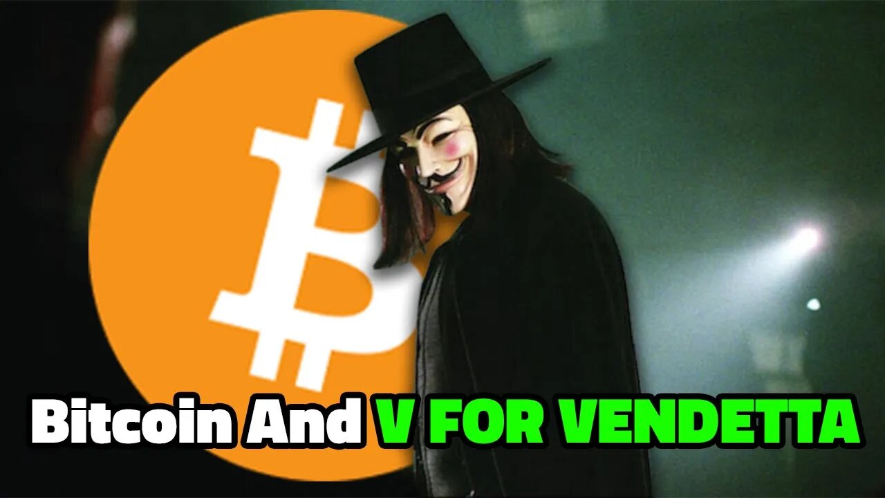 Bitcoin And V For Vendetta