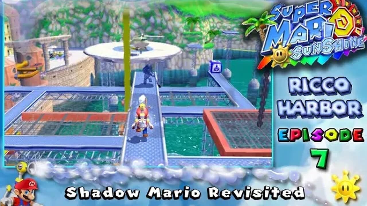 Super Mario Sunshine: Ricco Harbor [Ep. 7] - Shadow Mario Revisited (commentary) Switch