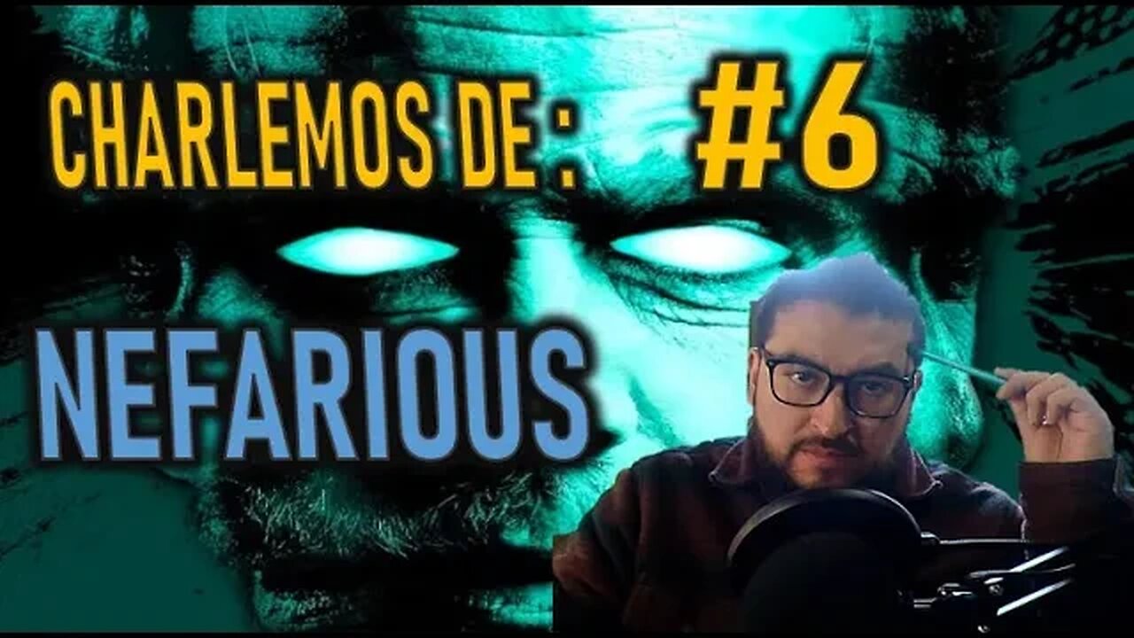 CHARLEMOS #6 NEFARIOUS