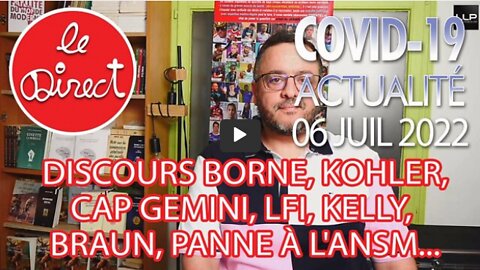 Direct 6 juillet 22 Discours Borne, Kohler, Cap Gemini, LFI,