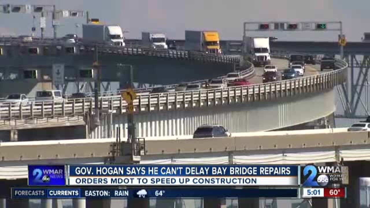 Governor Hogan says he can't delay Bay Bridge repairs