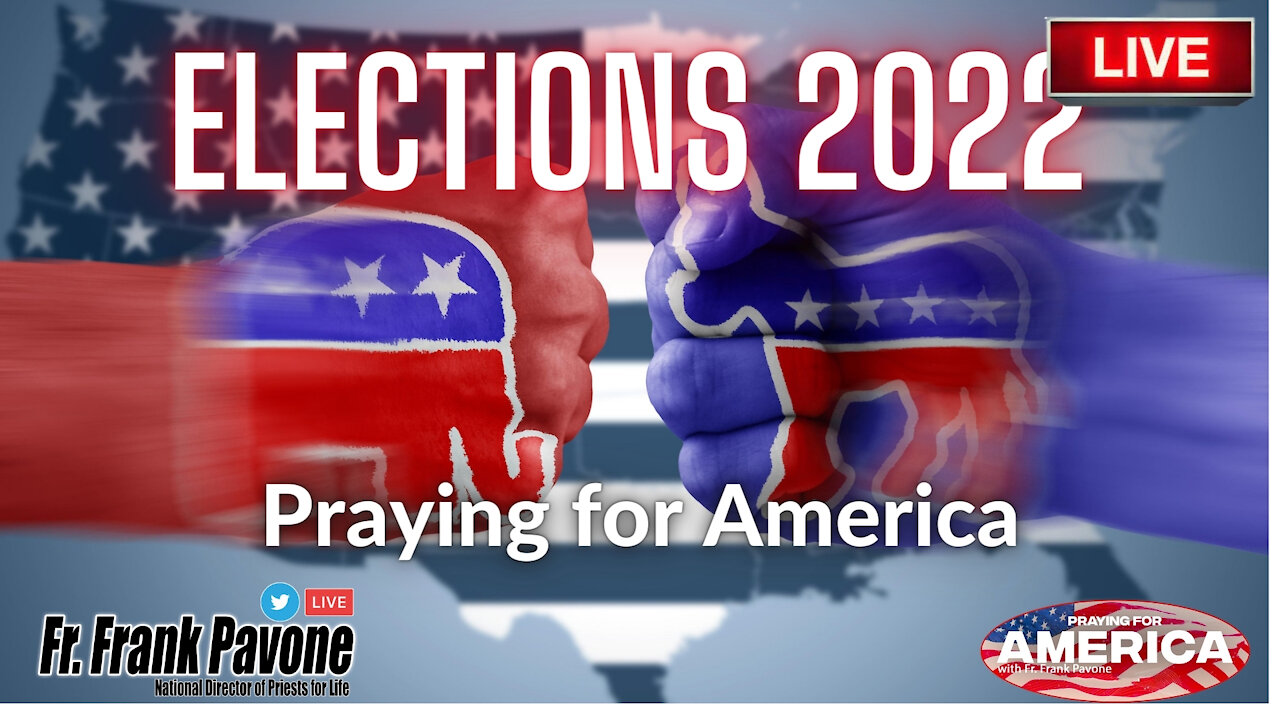 RSBN Presents Praying for America with Father Frank Pavone 9/22/21