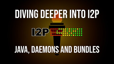 Diving Deeper into i2p