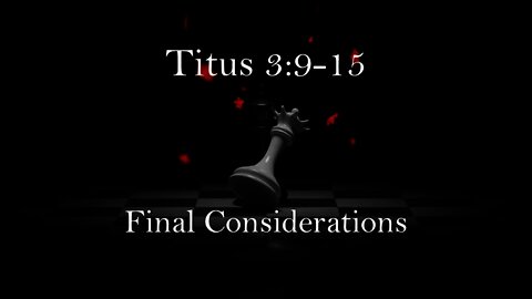 Titus 3:9-15