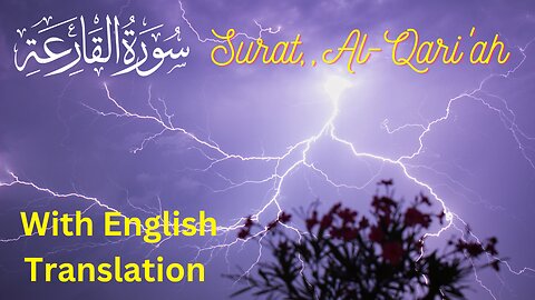 Surat Al qari-ah with English Translation