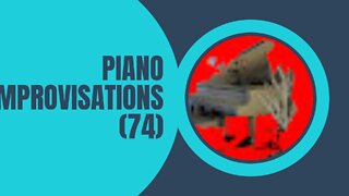 Piano Improvisations (74)