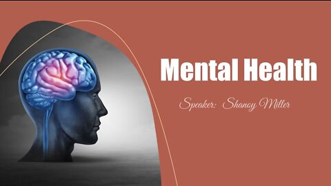 03-12-22 THE GI SYSTEM Pt.3 "MENTAL HEALTH" by Shanoy Miller