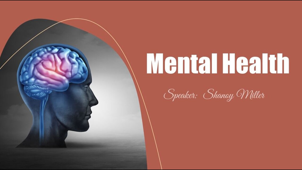 03-12-22 THE GI SYSTEM Pt.3 "MENTAL HEALTH" by Shanoy Miller