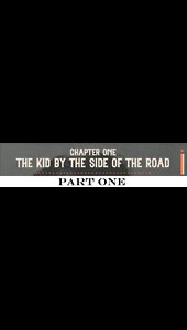 OFFICIAL 'Kid by the Side of the Road' Audiobook [Ch1 - Part 1]