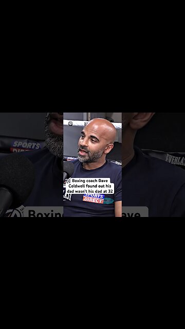 Boxing coach Dave Coldwell finds out his dad isn’t his dad