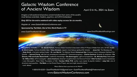 GALACTIC WISDOM CONFERENCE - NOW JUST $15! ASCENSION & THE NEW EARTH!