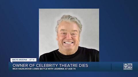 Owner of Celebrity Theatre dies