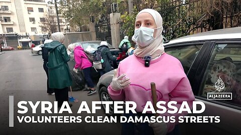 Syria after Assad: Youth volunteers help clean the streets of Damascus