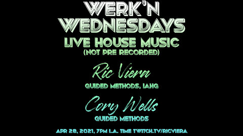 Guided Methods - Werk'n Wednesdays - LIVE House Music EP015 Part 1 (04/28/2021)