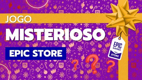 SEGUNDO JOGO MISTERIOSO DA EPIC STORE REVELADO