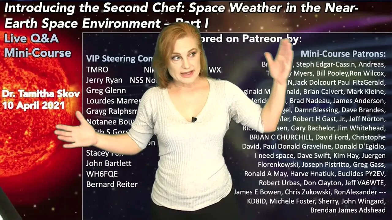 Q&A Mini-Course (M1): Introducing the Second Chef- The Near-Earth Space Environment (Part 1)