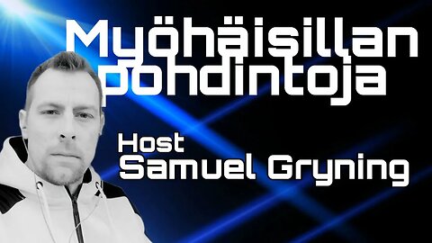Myöhäisillan pohdintoja - kooste
