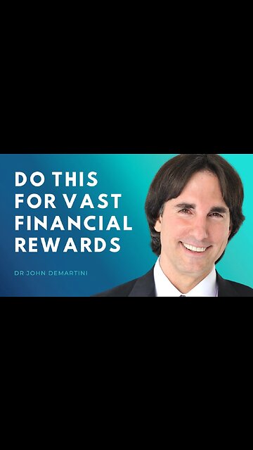Vast Financial Rewards | Dr John Demartini #Shorts