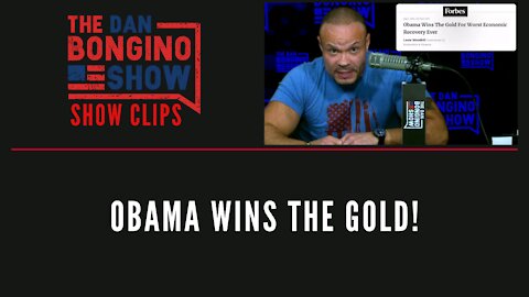 Obama Wins The Gold! - Dan Bongino Show Clips