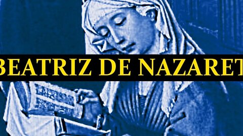 Siete Modos de Vivir el Santo Amor, por Beatriz de Nazareth S.O.C.