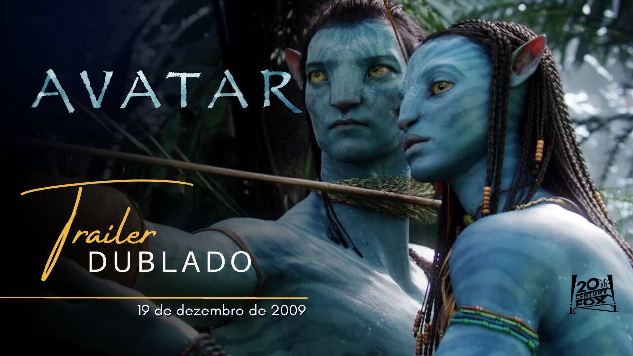 Avatar | Trailer oficial de relançamento dublado | 2009