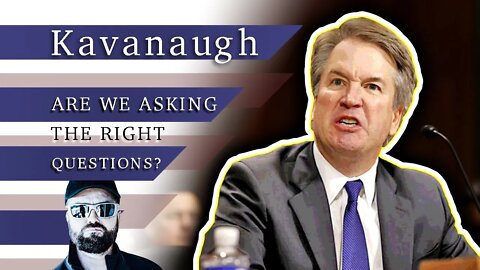 Tough Talks w/ TD: Kavanaugh/ Political Theater