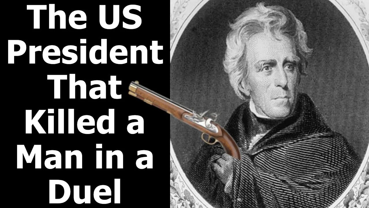 Andrew Jackson: The US President That Killed a Man in a Duel