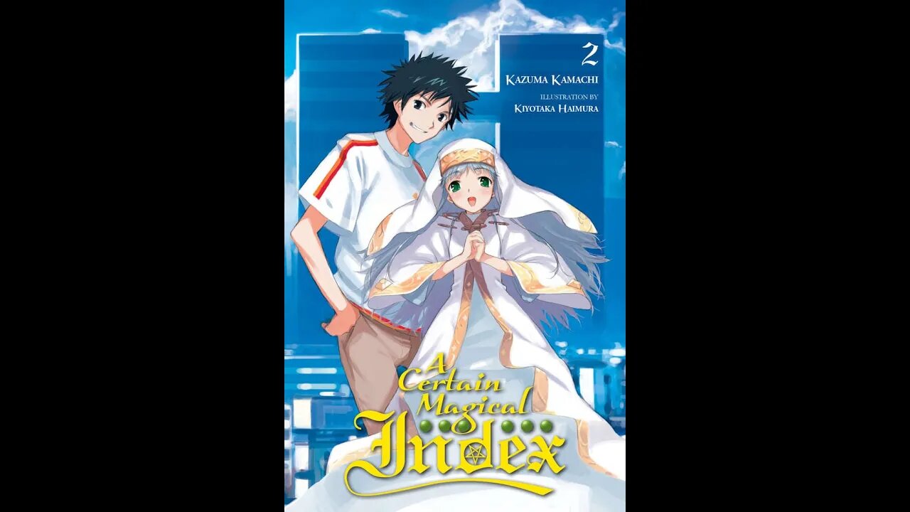 A Certain Magical Index Vol. 2