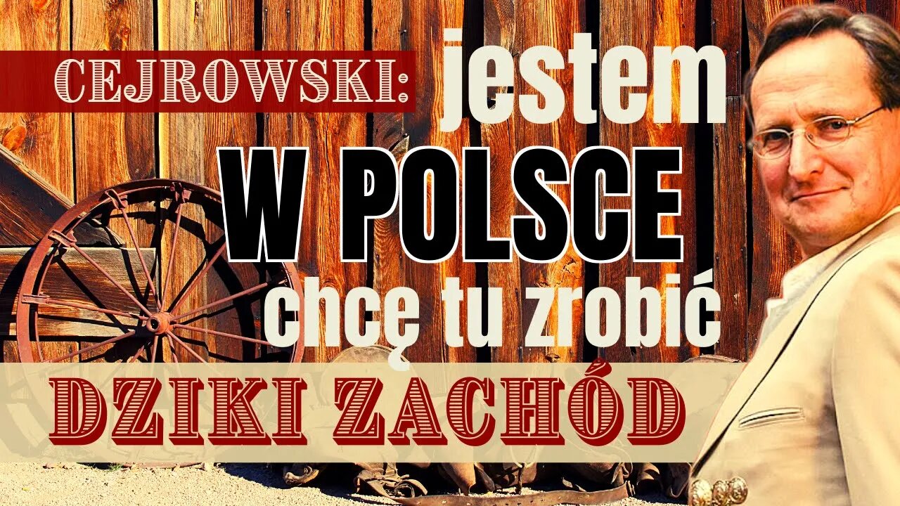 SDZ60/1 Cejrowski: jestem w Polsce, chcę tu zrobić Dziki Zachód 2020/5/25 Radio WNET