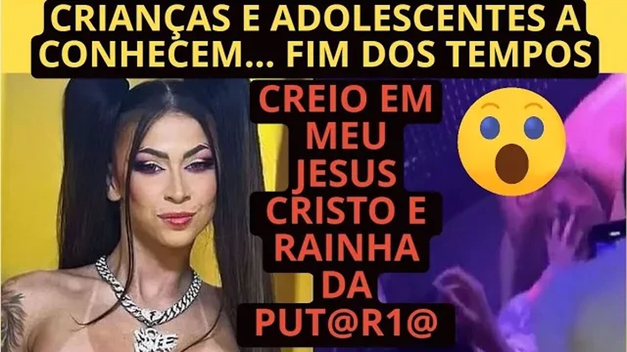 ALERTA A CRIANÇAS E ADOLESCENTES PIPOKINHA oral no show e sua fé em Jesus