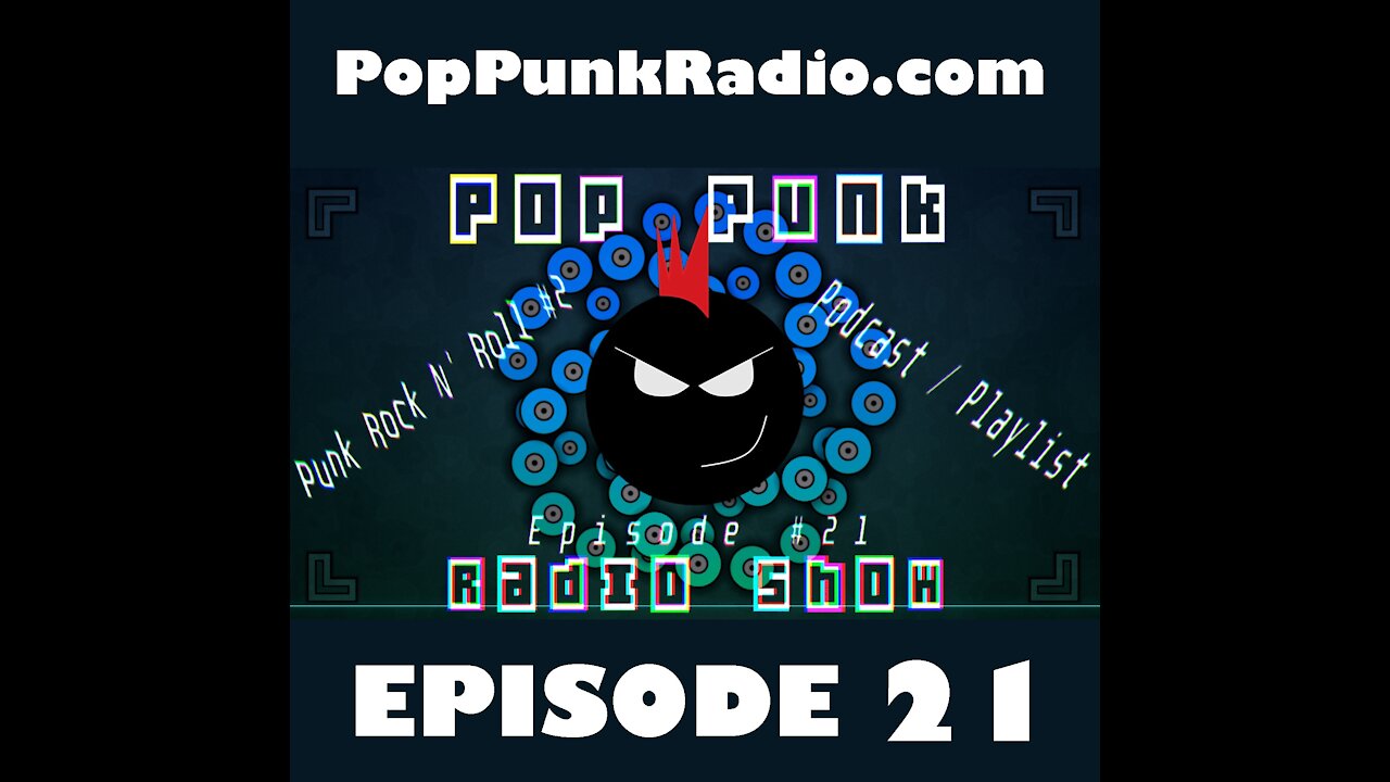 POP PUNK RADIO SHOW: EPISODE 21 | PUNK ROCK 'N ROLL PLAYLIST #2