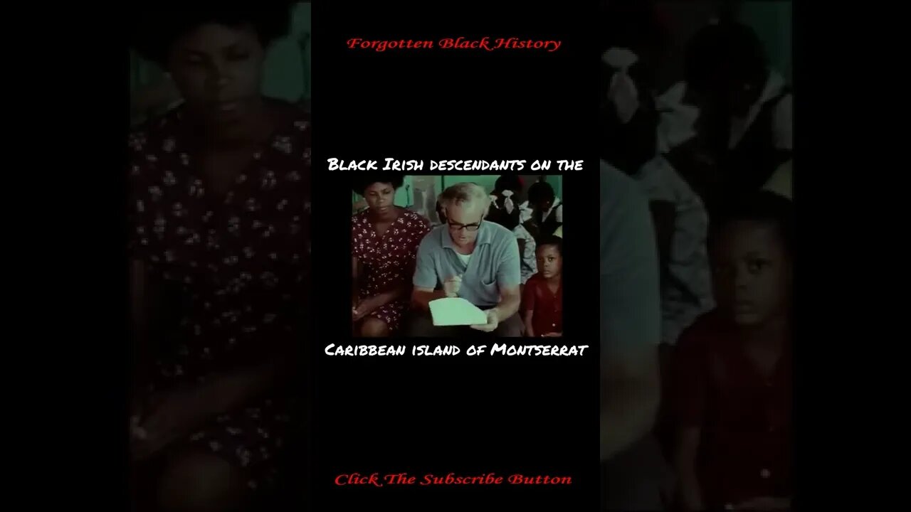 Black Irish of Montserrat - Pt 1 | Forgotten Black History