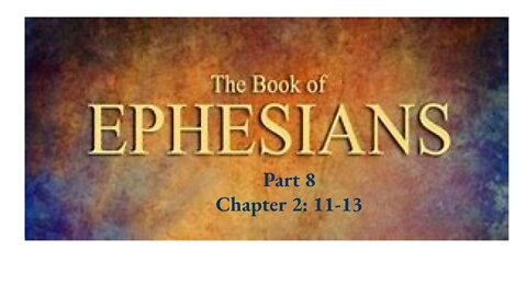 Ephesians 2:11-13