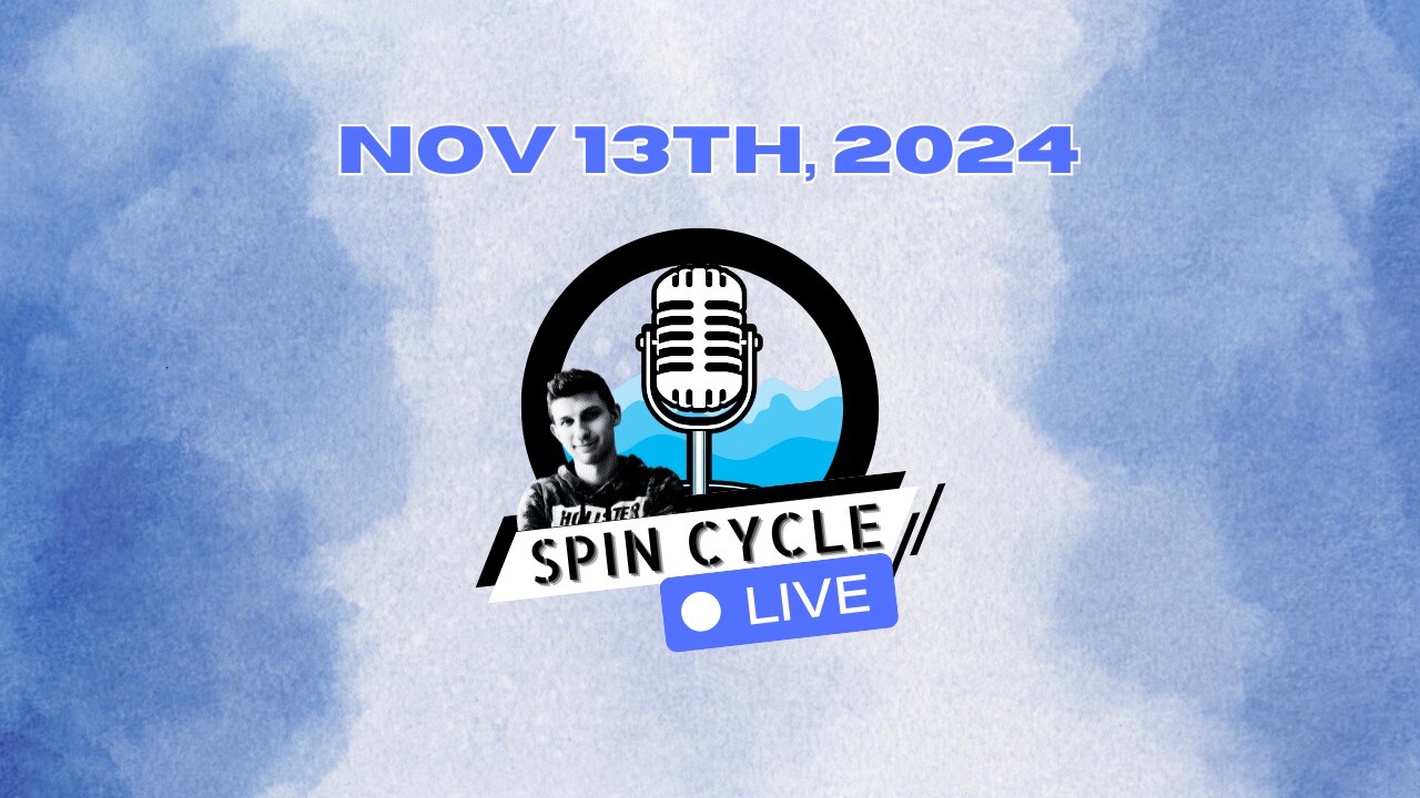 Spin Cycle LIVE 11/13/24