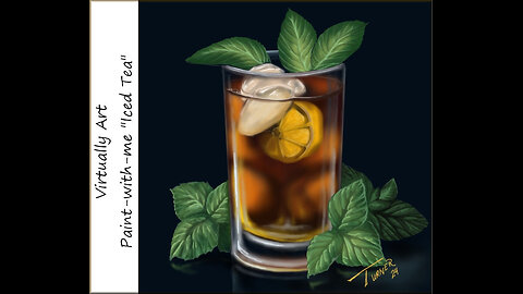 Virtually Art's rendition of a glass of "Iced Tea"