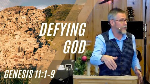 Defying God—Genesis 11:1–9 (Modern Worship)