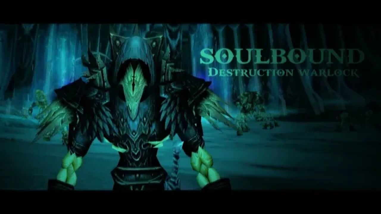 SOULBOUND 🥶 WOTLK Classic Destruction Warlock PvP 🥶 Phase 1