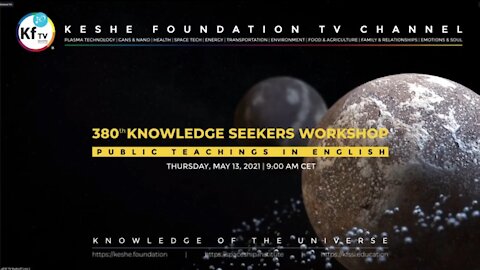 380th Knowledge Seekers Workshop May 13 2021.mp4