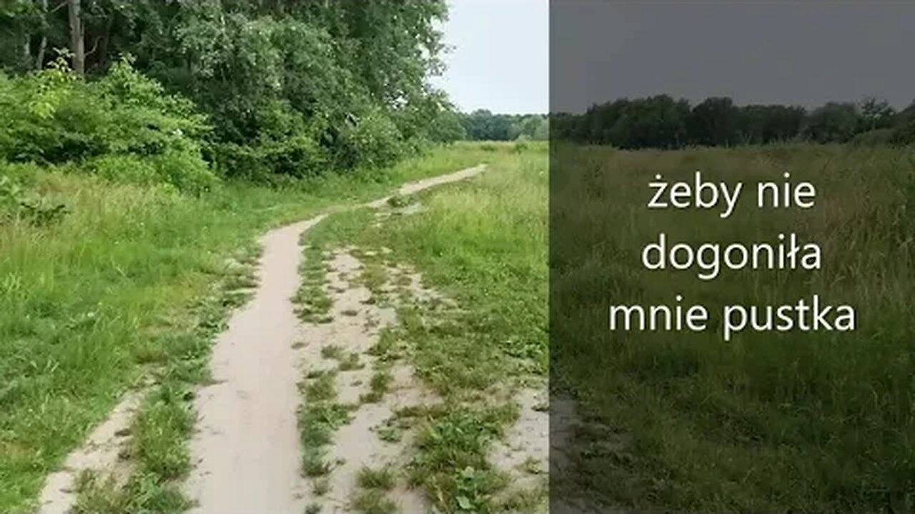 żeby nie dogoniła mnie pustka