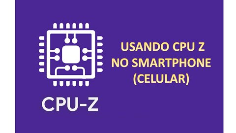 CPU Z NO SMARPHONE