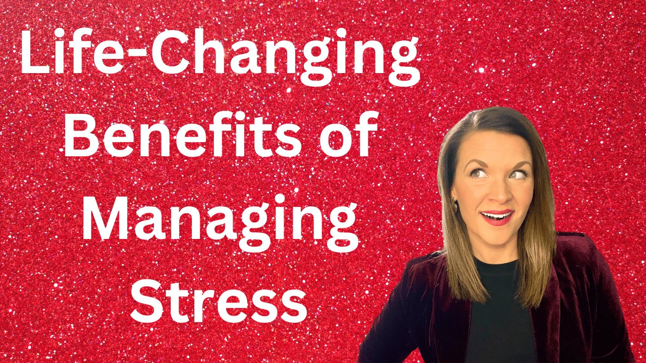 5 Benefits of Lowering Your Stress