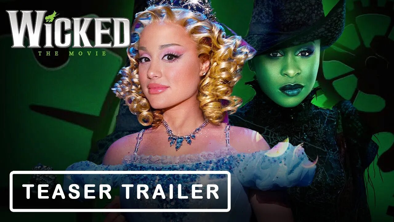 Wicked: Part One (2024) Ariana Grande Teaser Trailer Concept