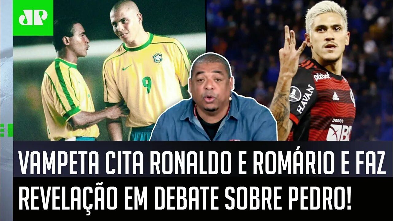 "Isso ACONTECE no futebol, viu?" Vampeta cita Ronaldo e FAZ REVELAÇÃO em debate sobre Pedro!