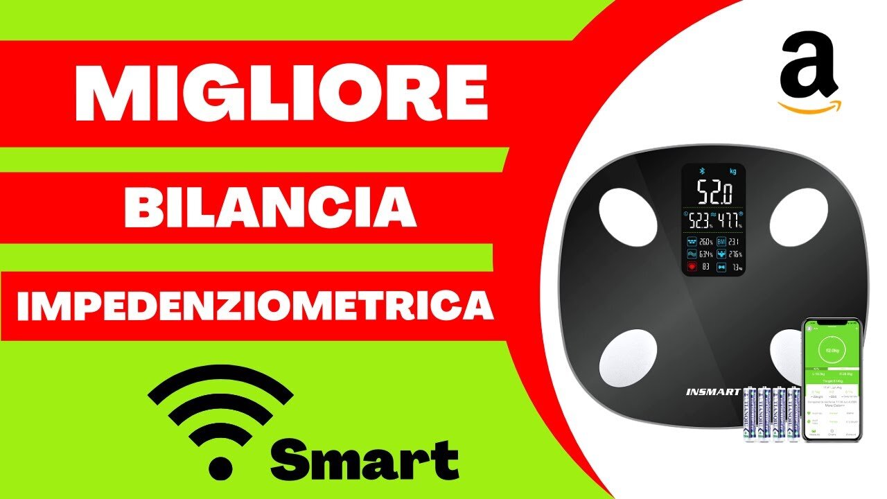 MIGLIOR BILANCIA IMPEDENZIOMETRICA - Recensione Bilancia Bluetooth Insmart (2021)