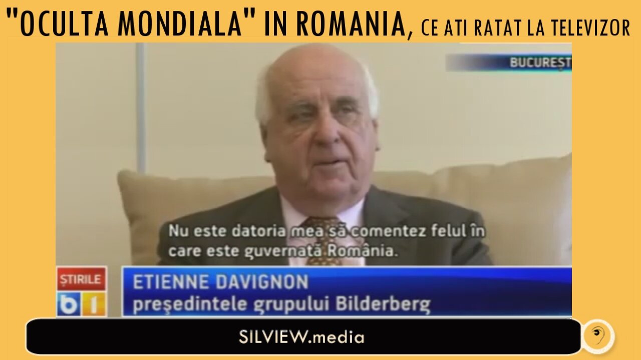 Din surse autorizate: Bilderberg si 'Oculta mondiala' pe televizoarele romanesti