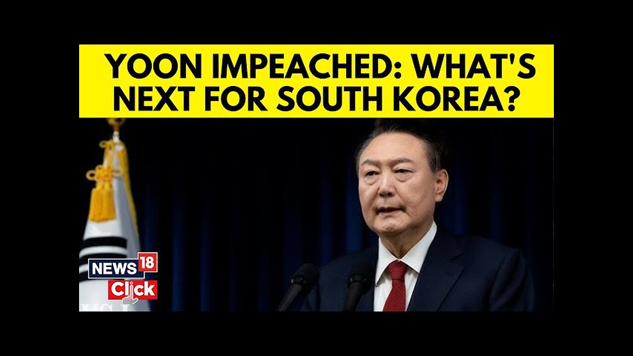 Yoon Impeachment | What Happens Next After Vote To Impeach South Korea’s President? | N18G