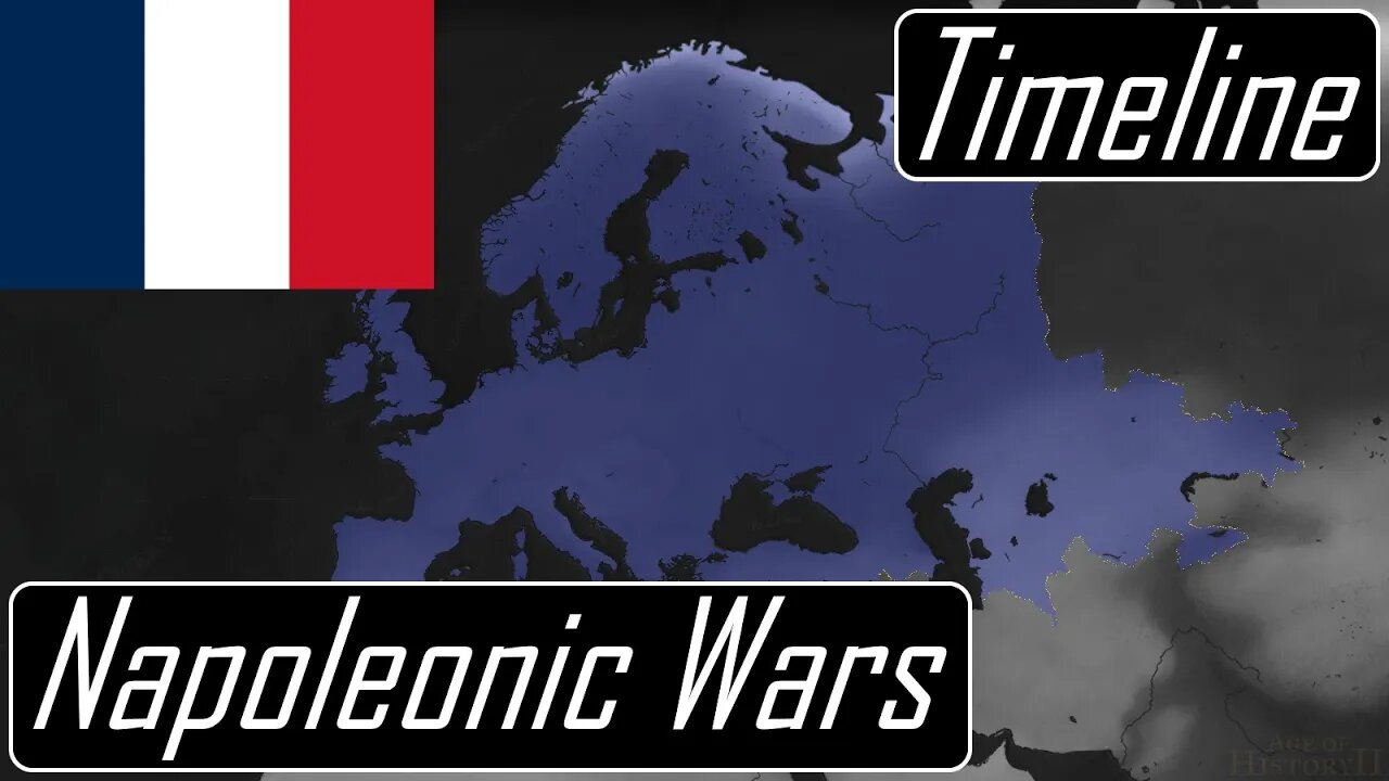 Napoleonic Wars - French Empire - Age of History II - Timeline