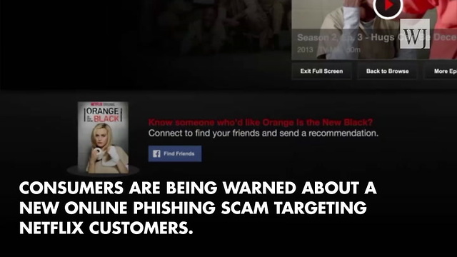 New Warnings Issued Over Phishing Scam Targeting Netflix Customers