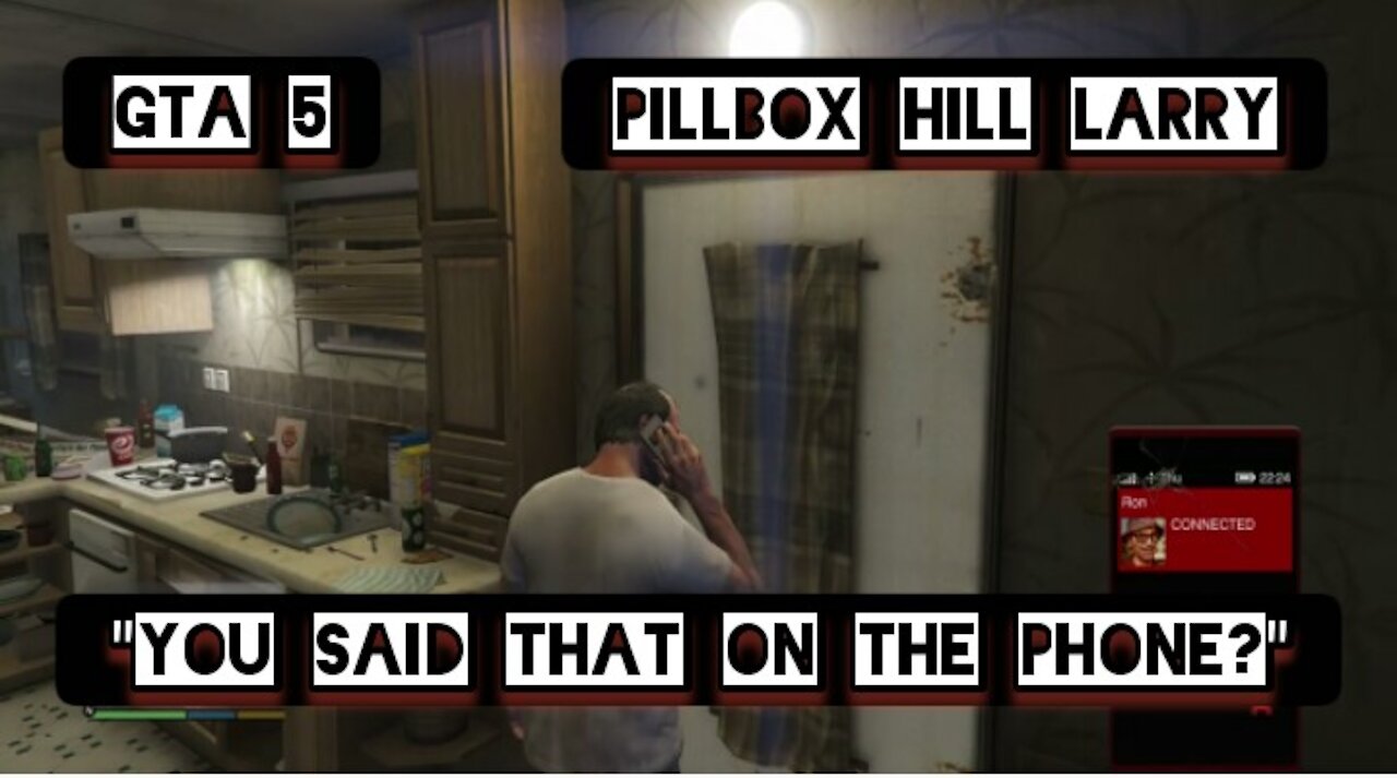 "You said that on the phone?" — GTA 5