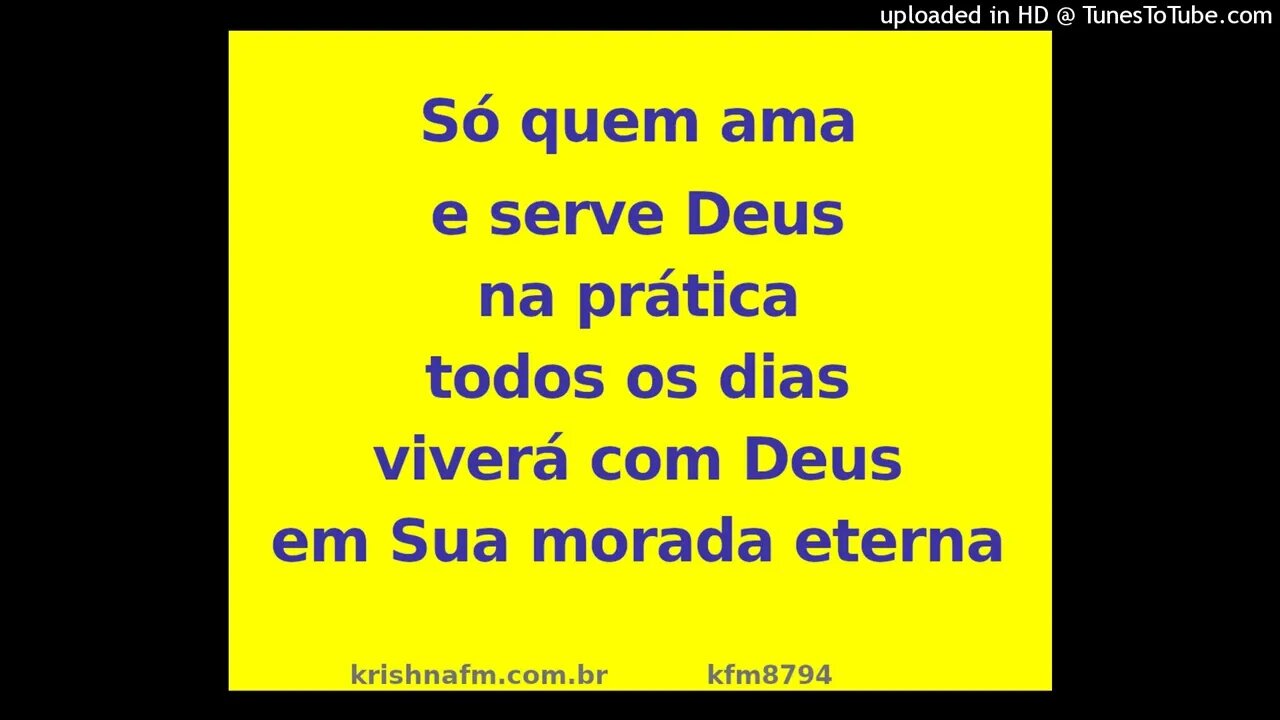 Só quem ama e serve Deus na prática todos os dias viverá com Deus em Sua morada eterna kfm8794